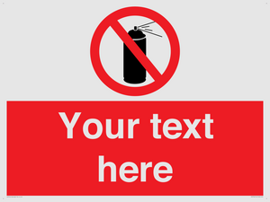 Custom prohibition no aerosol